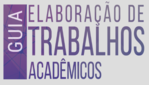 Guia de Trabalhos Acadêmicos